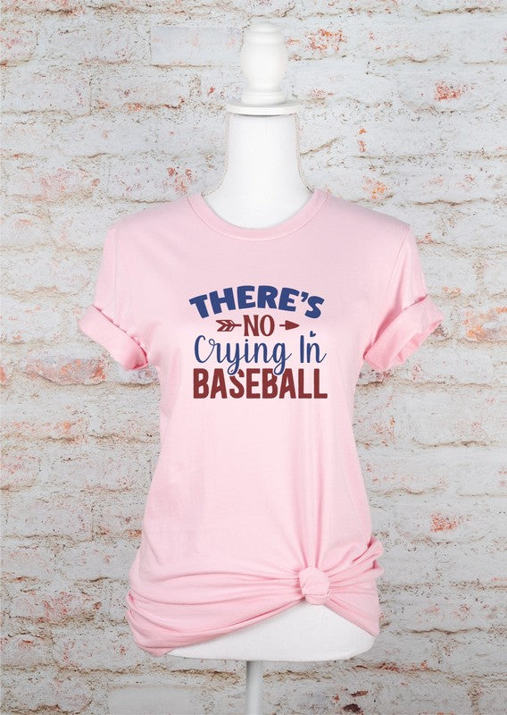 There's No Crying in Baseball Tee