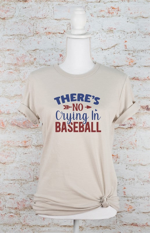 There's No Crying in Baseball Tee