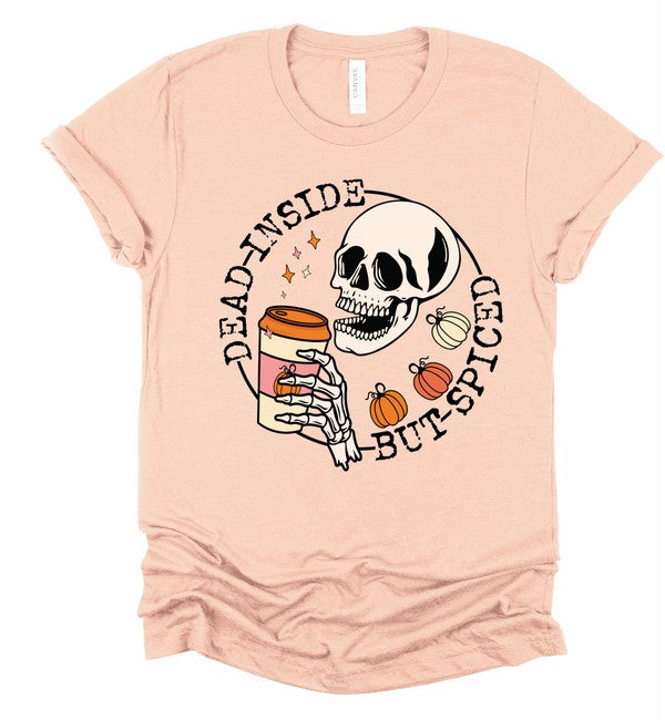 Dead Inside but Spiced Tee-Plus