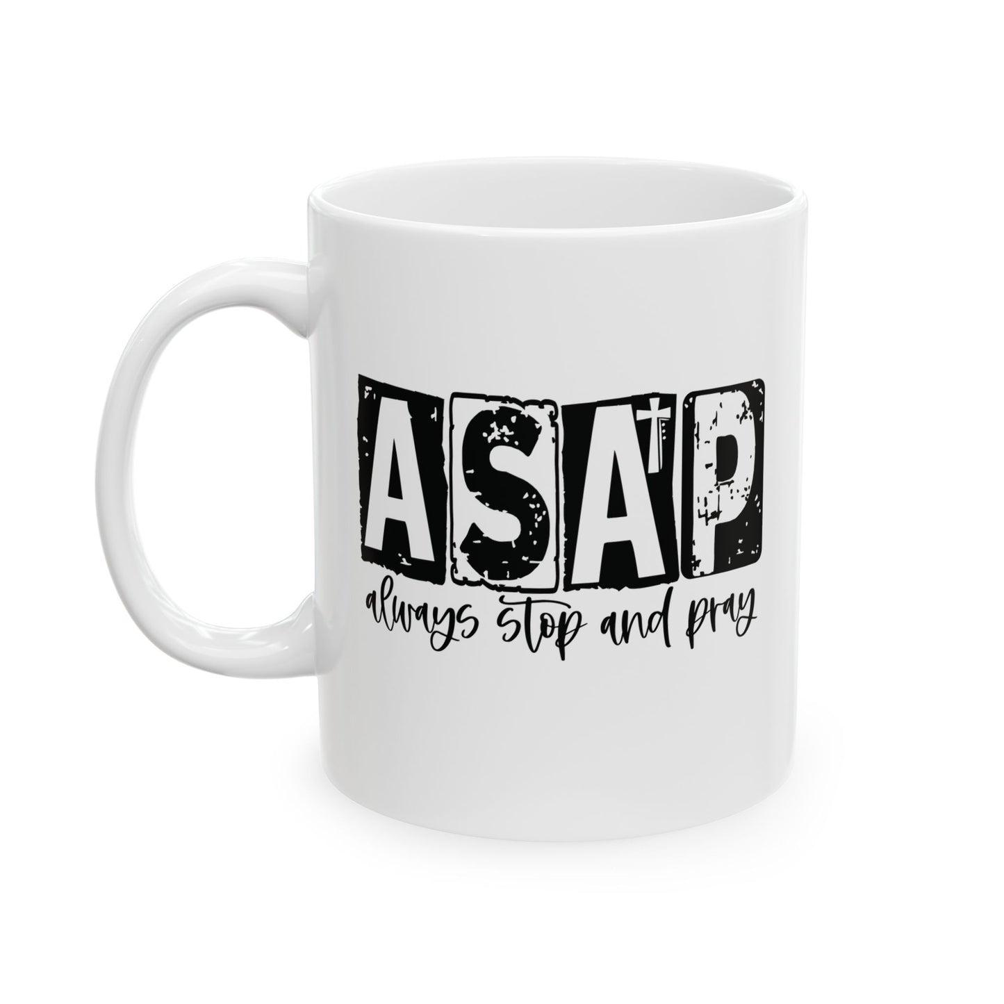 ASAP Ceramic Mug  (11oz & 15oz)