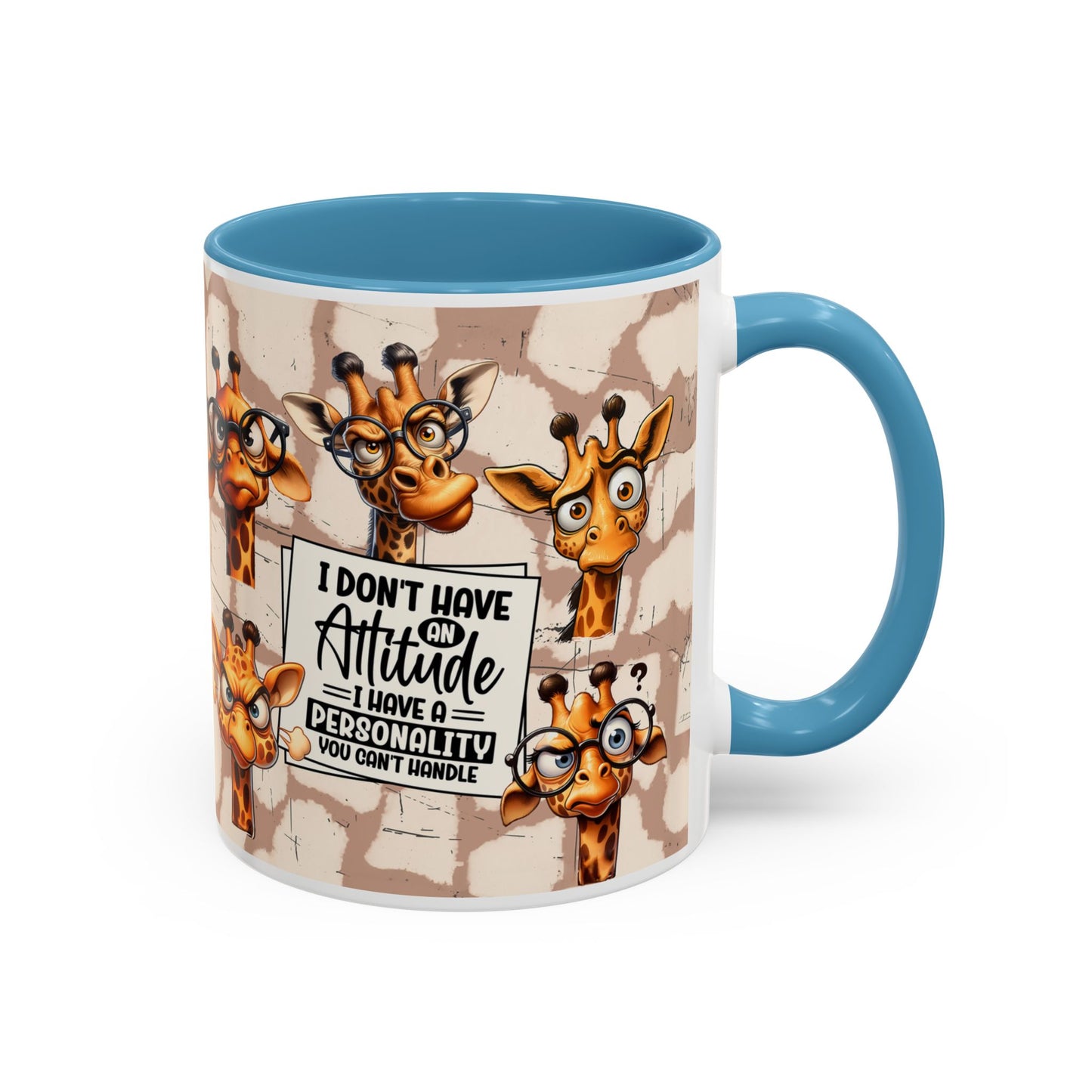 Giraffe 'I Don't Have Attitude' Accent Coffee Mug