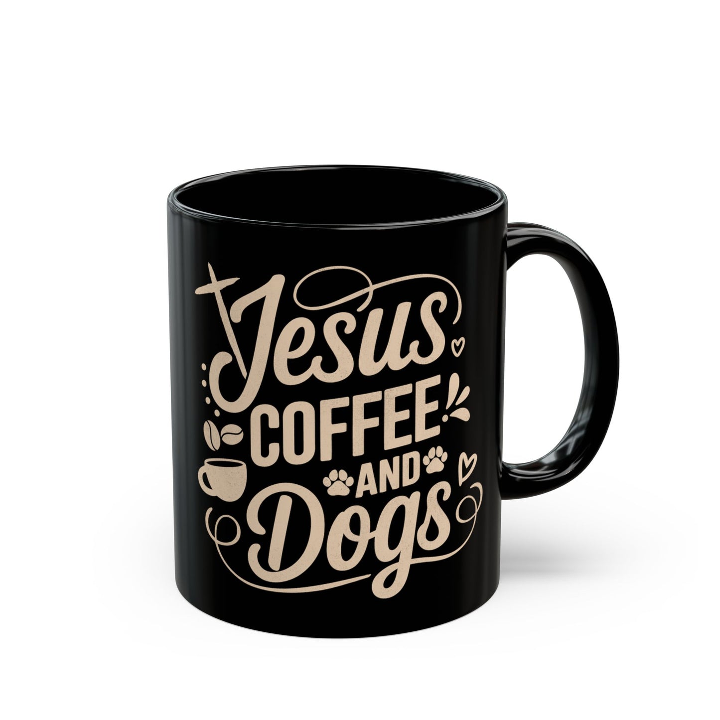 Jesus Coffee and Dogs Black Mug — Faithful Coffee Lover Gift (11oz, 15oz)