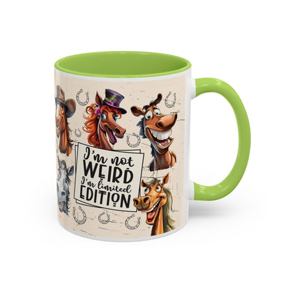 Horse Cartoon Accent Coffee Mug - "I'm Not Weird I'm Limited Edition"