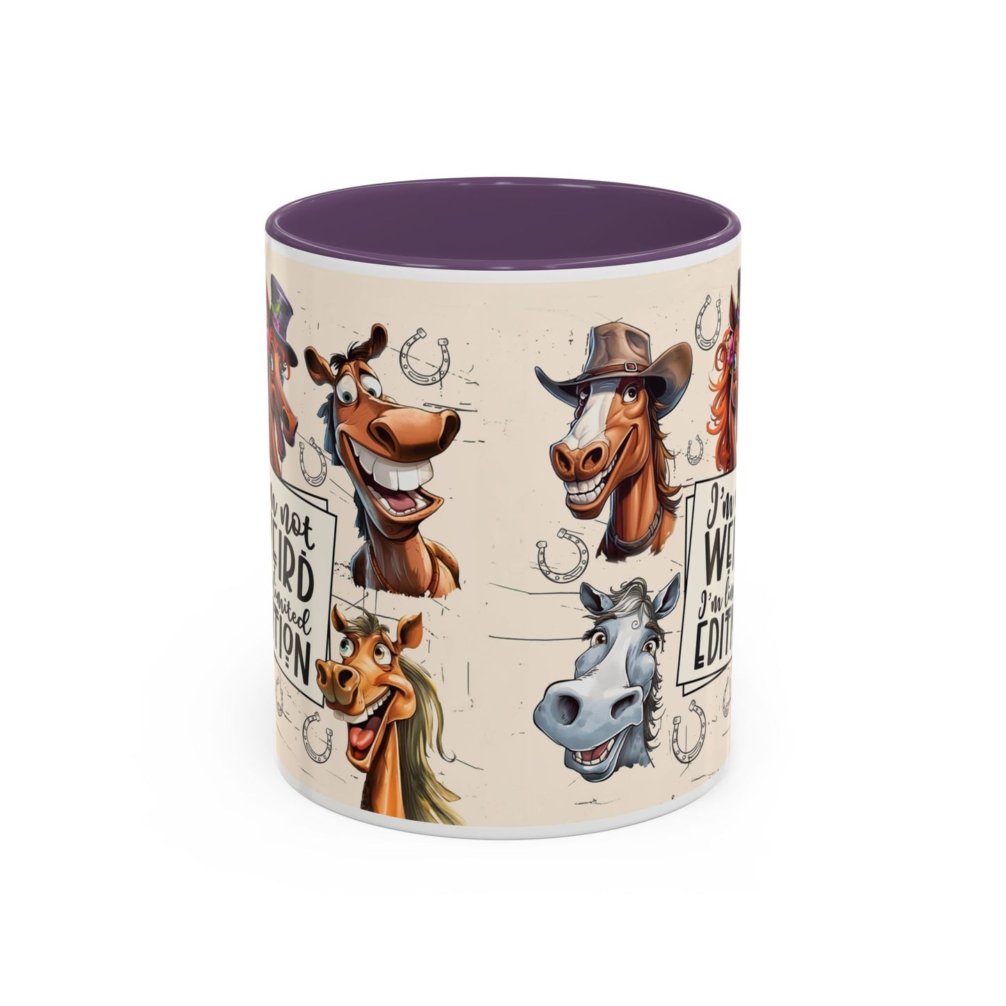 Horse Cartoon Accent Coffee Mug - "I'm Not Weird I'm Limited Edition"