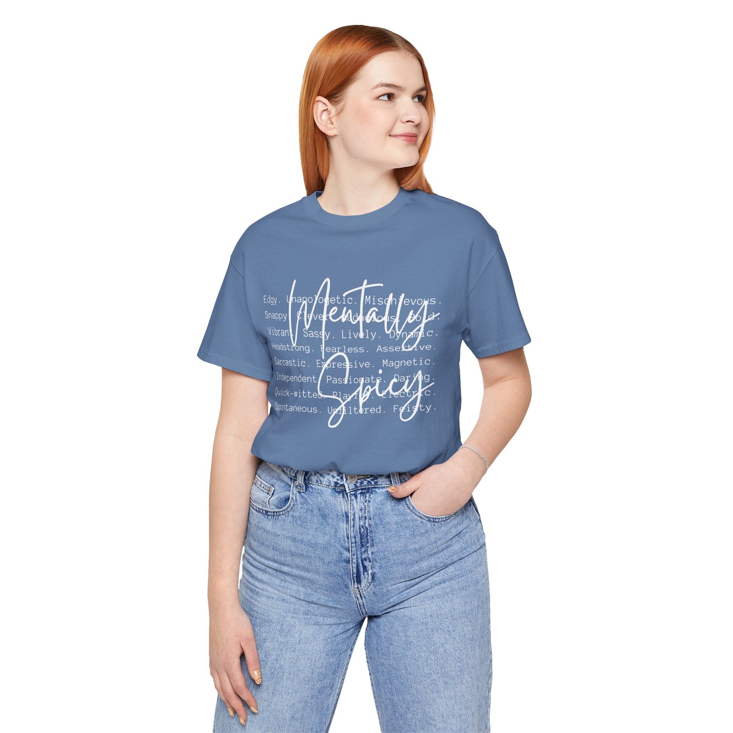 Mentally Spicy Tee