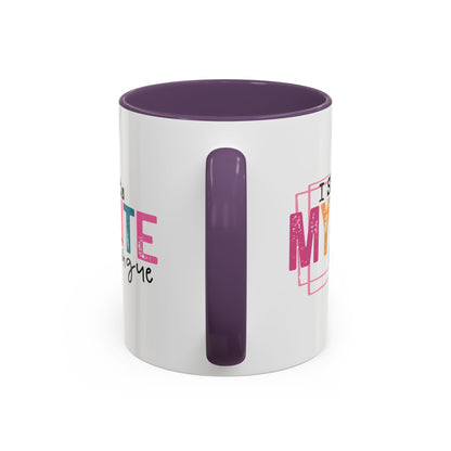 I Speak My Mind Because...Accent Coffee Mug (11, 15oz)