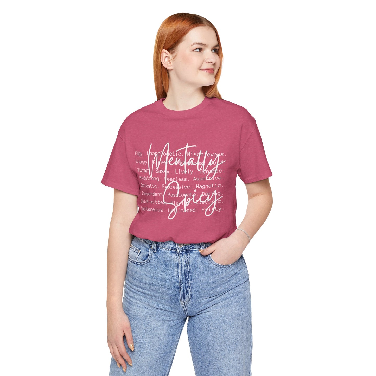 Mentally Spicy Tee