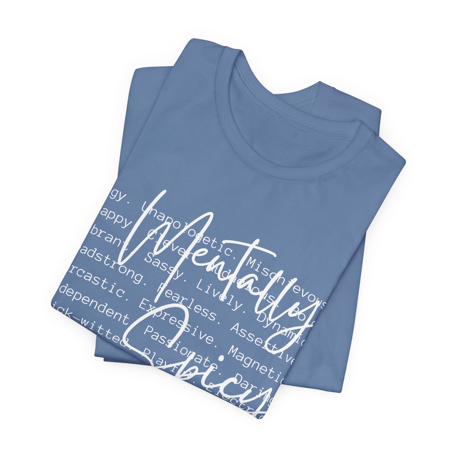 Mentally Spicy Tee