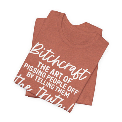 Bitchcraft Tee