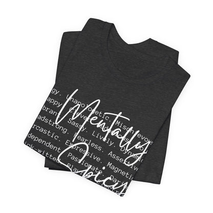 Mentally Spicy Tee