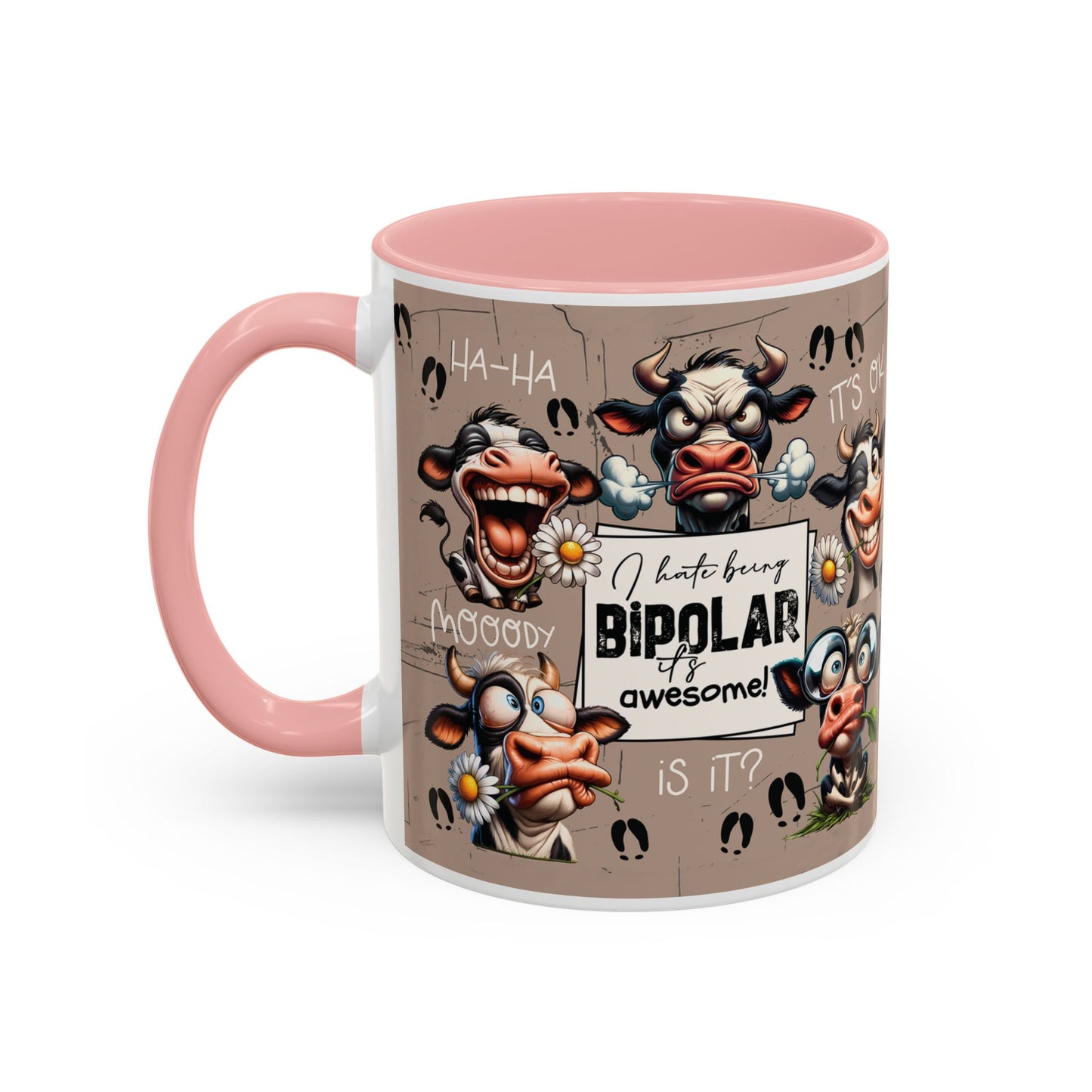Bipolar Cow Funny Accent Coffee Mug — Humorous Mood-Flip Cow (11oz)