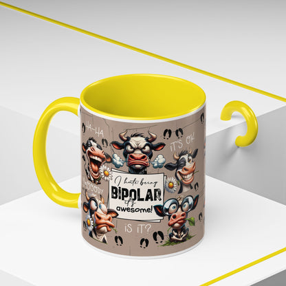 Bipolar Cow Funny Accent Coffee Mug — Humorous Mood-Flip Cow (11oz)