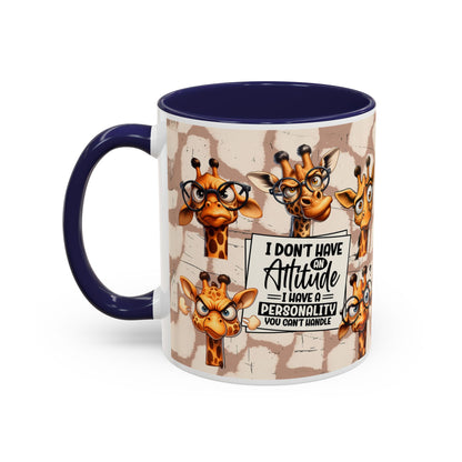Giraffe 'I Don't Have Attitude' Accent Coffee Mug