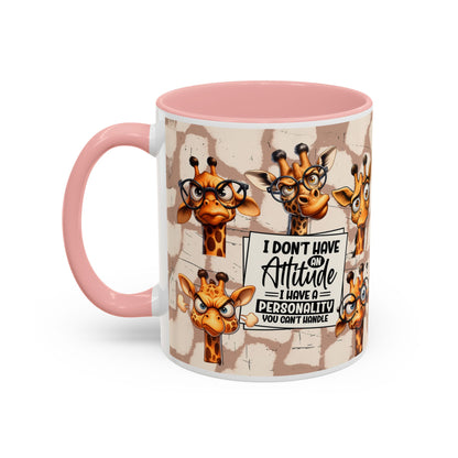 Giraffe 'I Don't Have Attitude' Accent Coffee Mug
