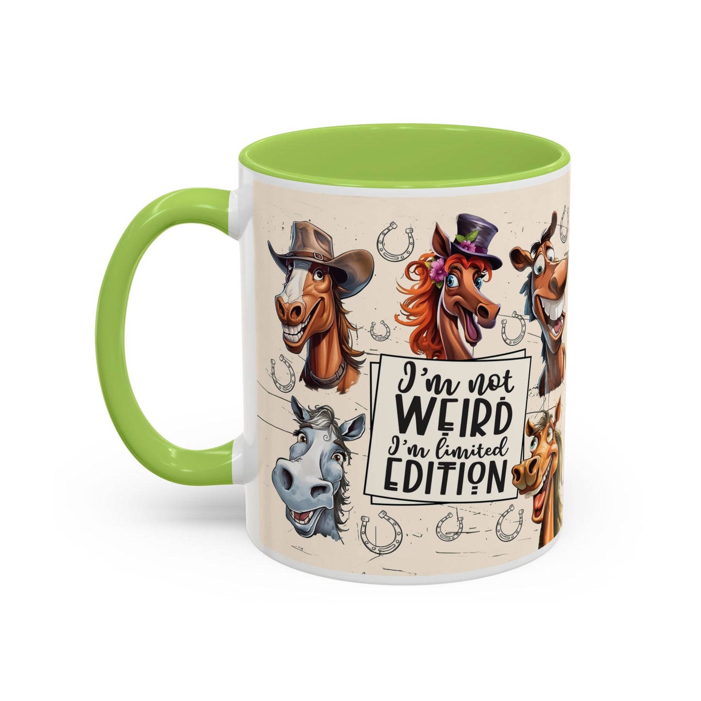 Horse Cartoon Accent Coffee Mug - "I'm Not Weird I'm Limited Edition"