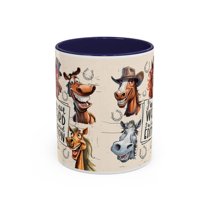Horse Cartoon Accent Coffee Mug - "I'm Not Weird I'm Limited Edition"
