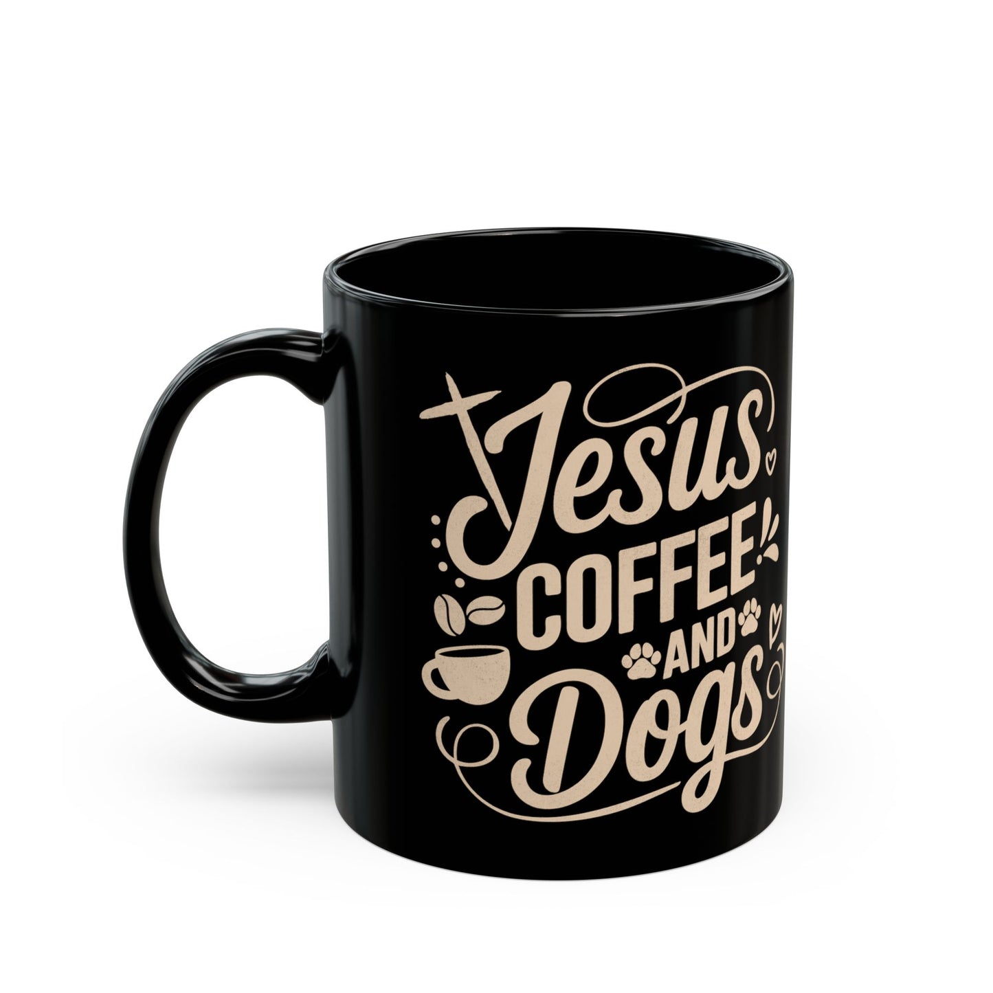 Jesus Coffee and Dogs Black Mug — Faithful Coffee Lover Gift (11oz, 15oz)