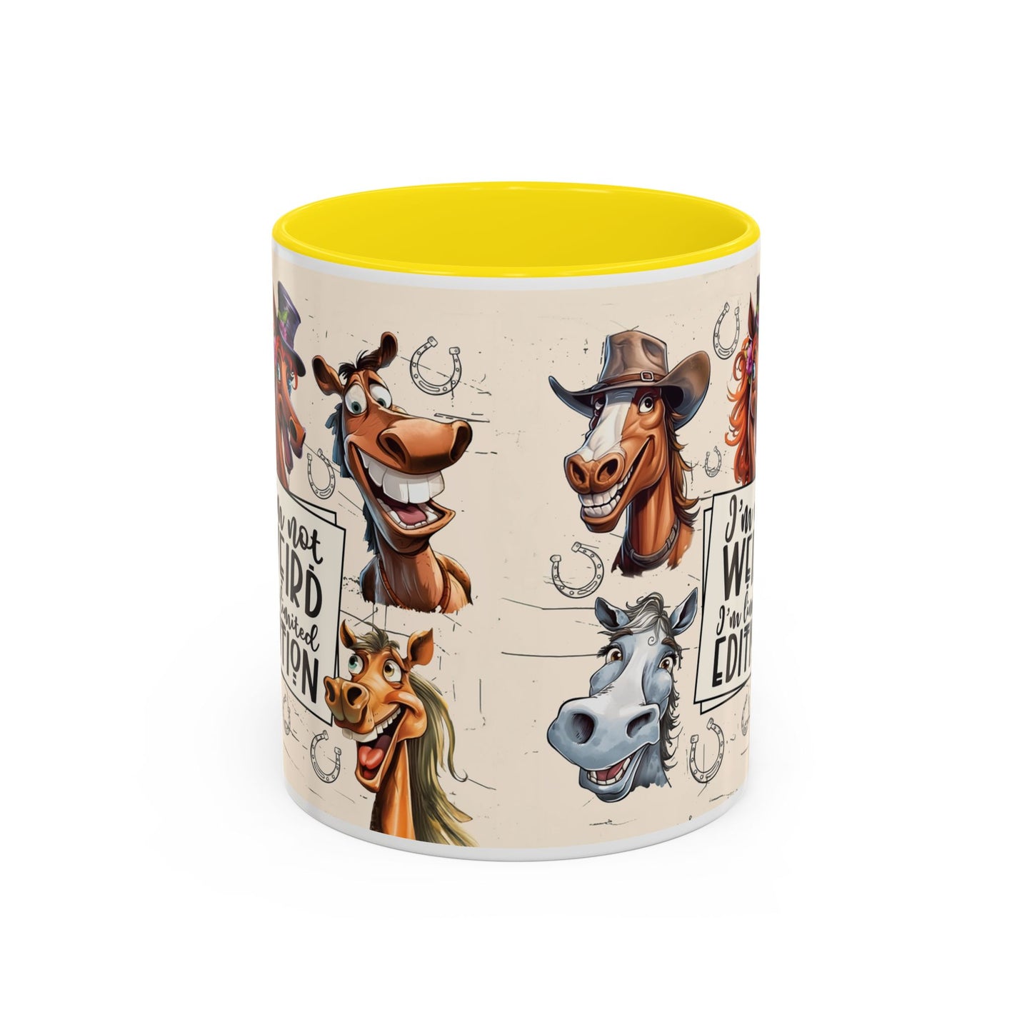 Horse Cartoon Accent Coffee Mug - "I'm Not Weird I'm Limited Edition"