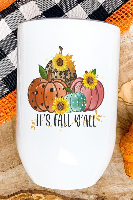 Its Fall Yall Pumpkins Sunflowers Wine Cup