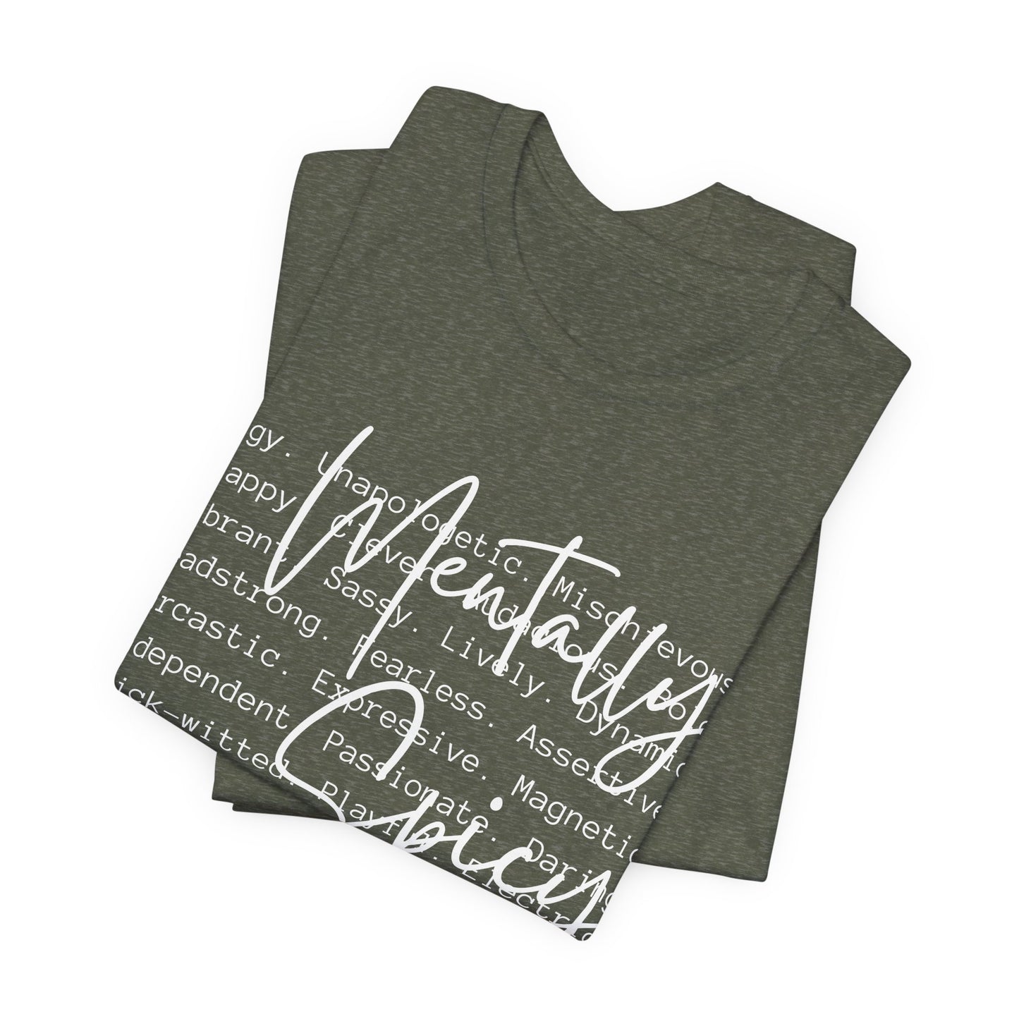 Mentally Spicy Tee