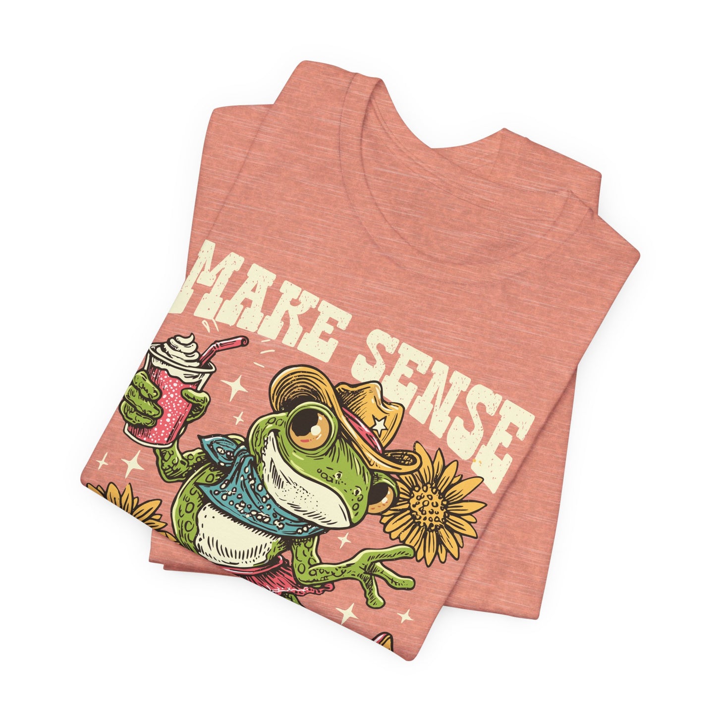 Make Sense Common Again Frog T-Shirt