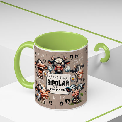 Bipolar Cow Funny Accent Coffee Mug — Humorous Mood-Flip Cow (11oz)