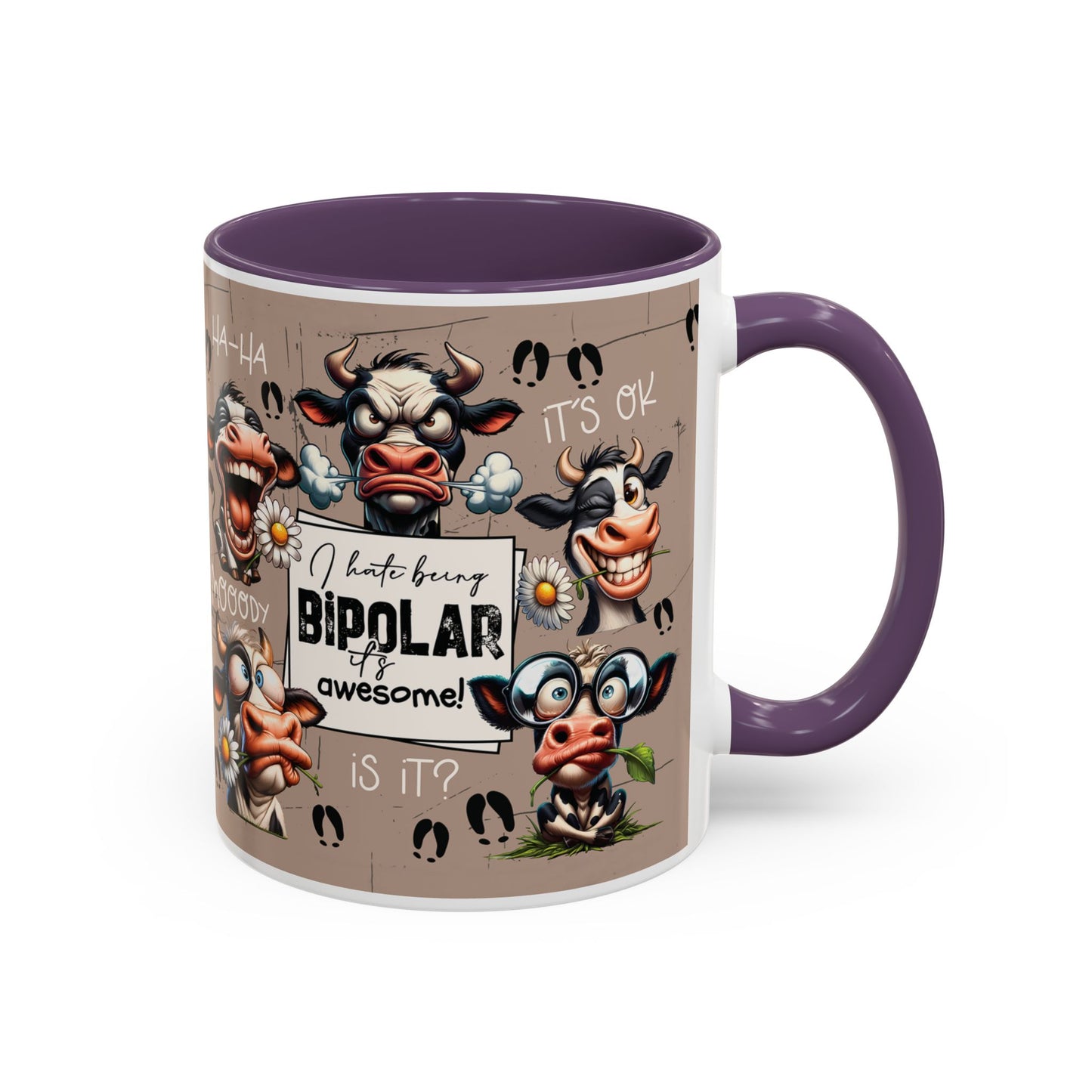Bipolar Cow Funny Accent Coffee Mug — Humorous Mood-Flip Cow (11oz)