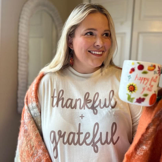 Thankful + Grateful