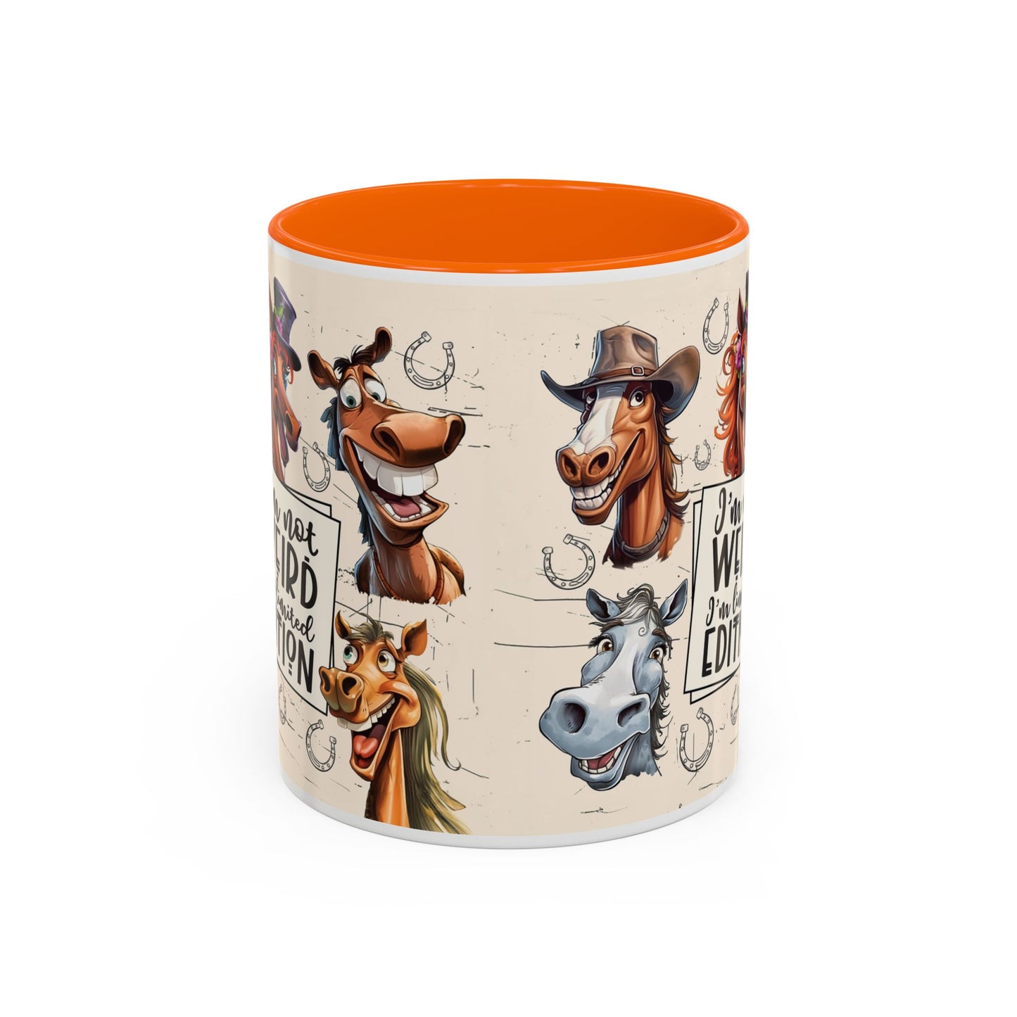 Horse Cartoon Accent Coffee Mug - "I'm Not Weird I'm Limited Edition"