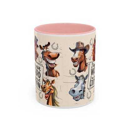 Horse Cartoon Accent Coffee Mug - "I'm Not Weird I'm Limited Edition"