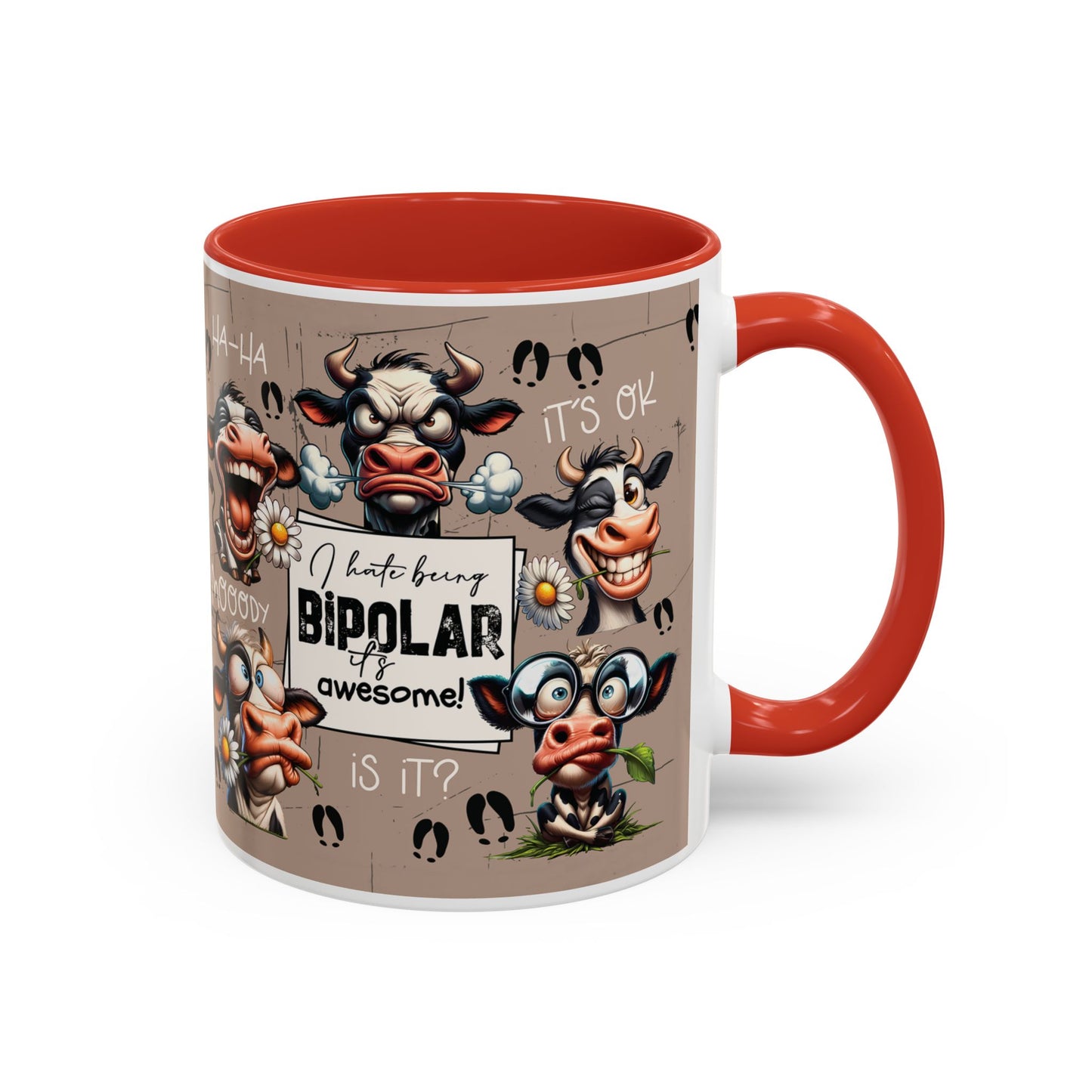 Bipolar Cow Funny Accent Coffee Mug — Humorous Mood-Flip Cow (11oz)
