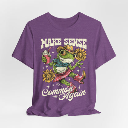 Make Sense Common Again Frog T-Shirt
