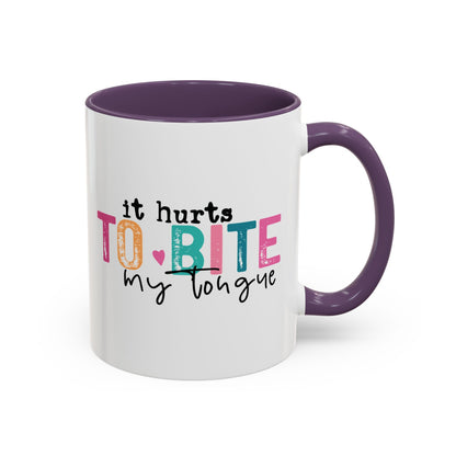 I Speak My Mind Because...Accent Coffee Mug (11, 15oz)