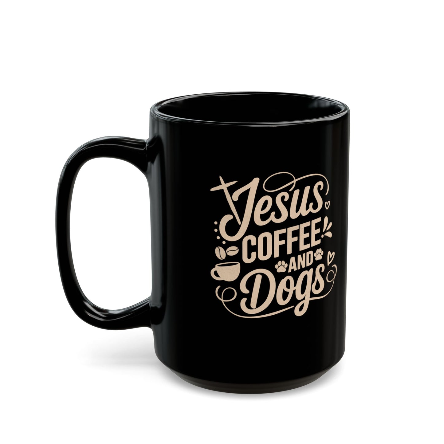 Jesus Coffee and Dogs Black Mug — Faithful Coffee Lover Gift (11oz, 15oz)