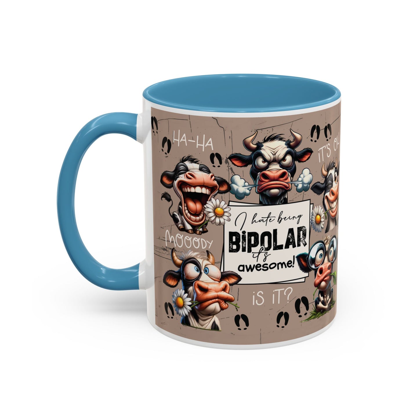 Bipolar Cow Funny Accent Coffee Mug — Humorous Mood-Flip Cow (11oz)