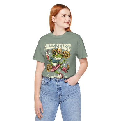 Make Sense Common Again Frog T-Shirt
