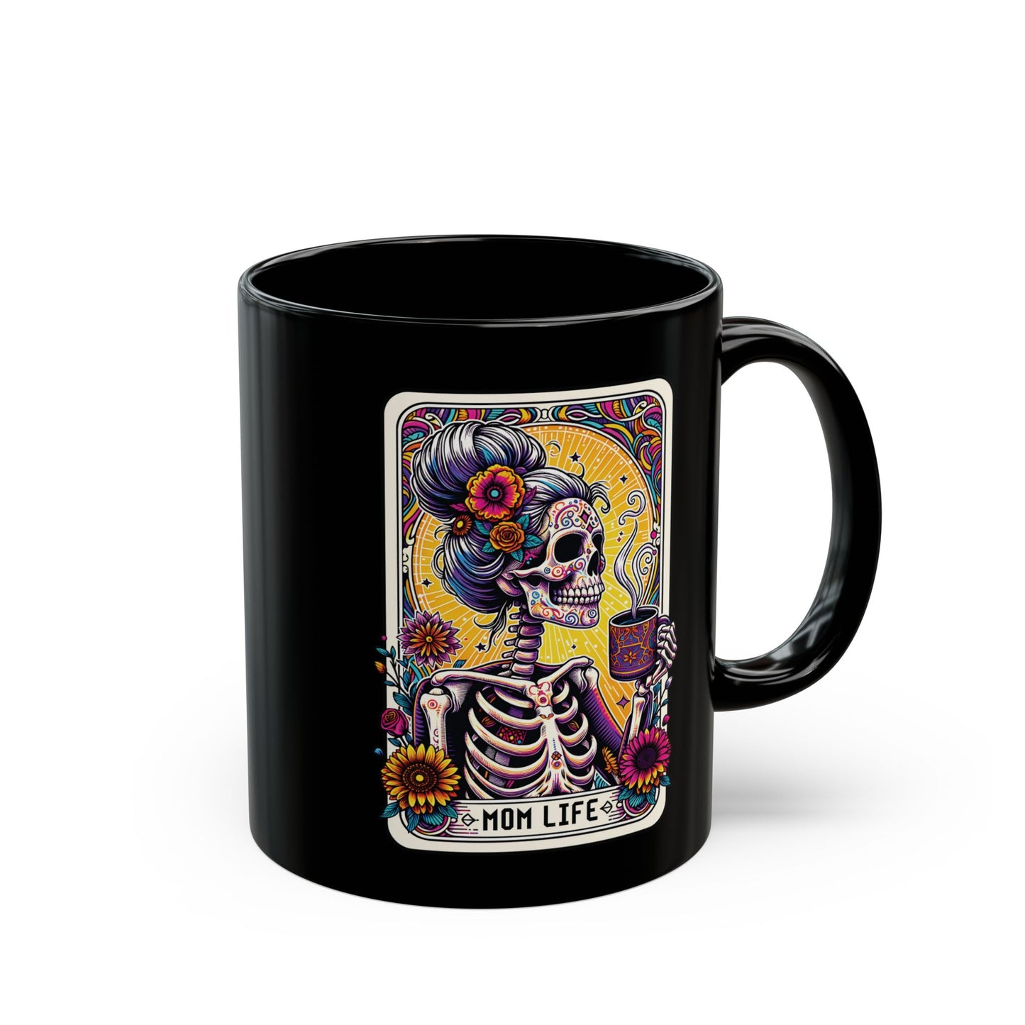 Mom Life Mug — Day of the Dead Skeleton Mom Coffee Cup (11oz & 15oz)
