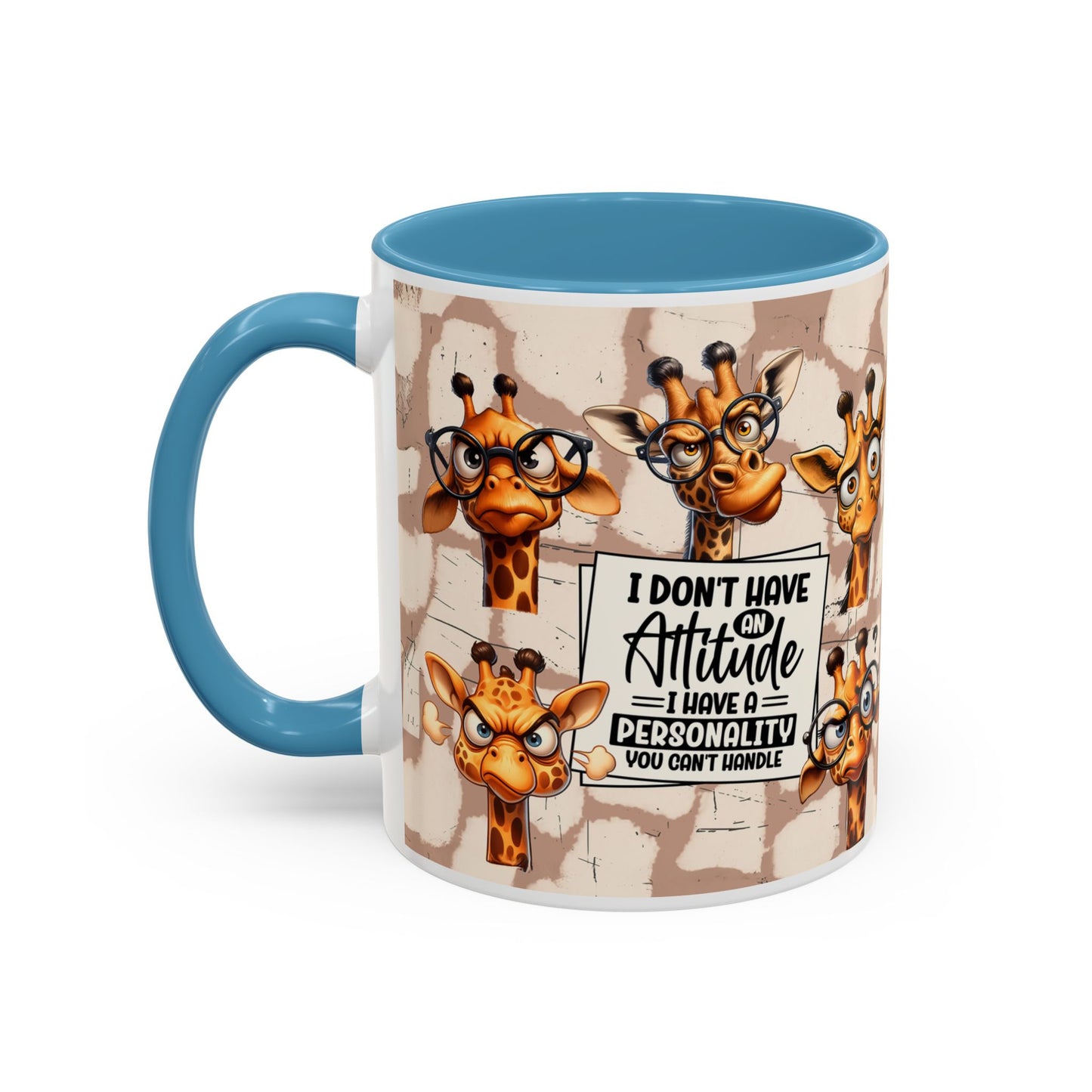 Giraffe 'I Don't Have Attitude' Accent Coffee Mug