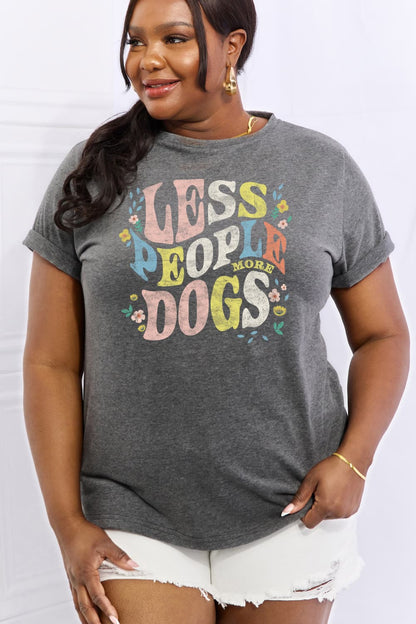 Simply Love LESS PEOPLE MORE DOGS Graphic Cotton T-Shirt