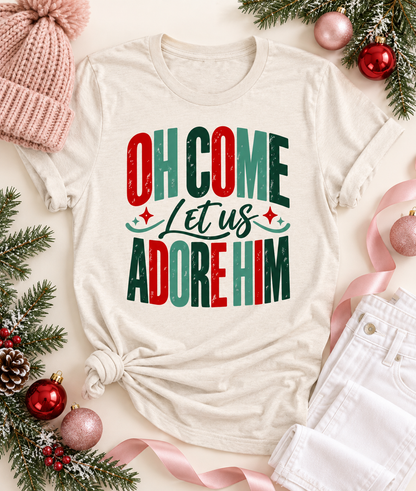Colorful Oh Come Let Us Adore Him Bella Canvas Graphic Tee