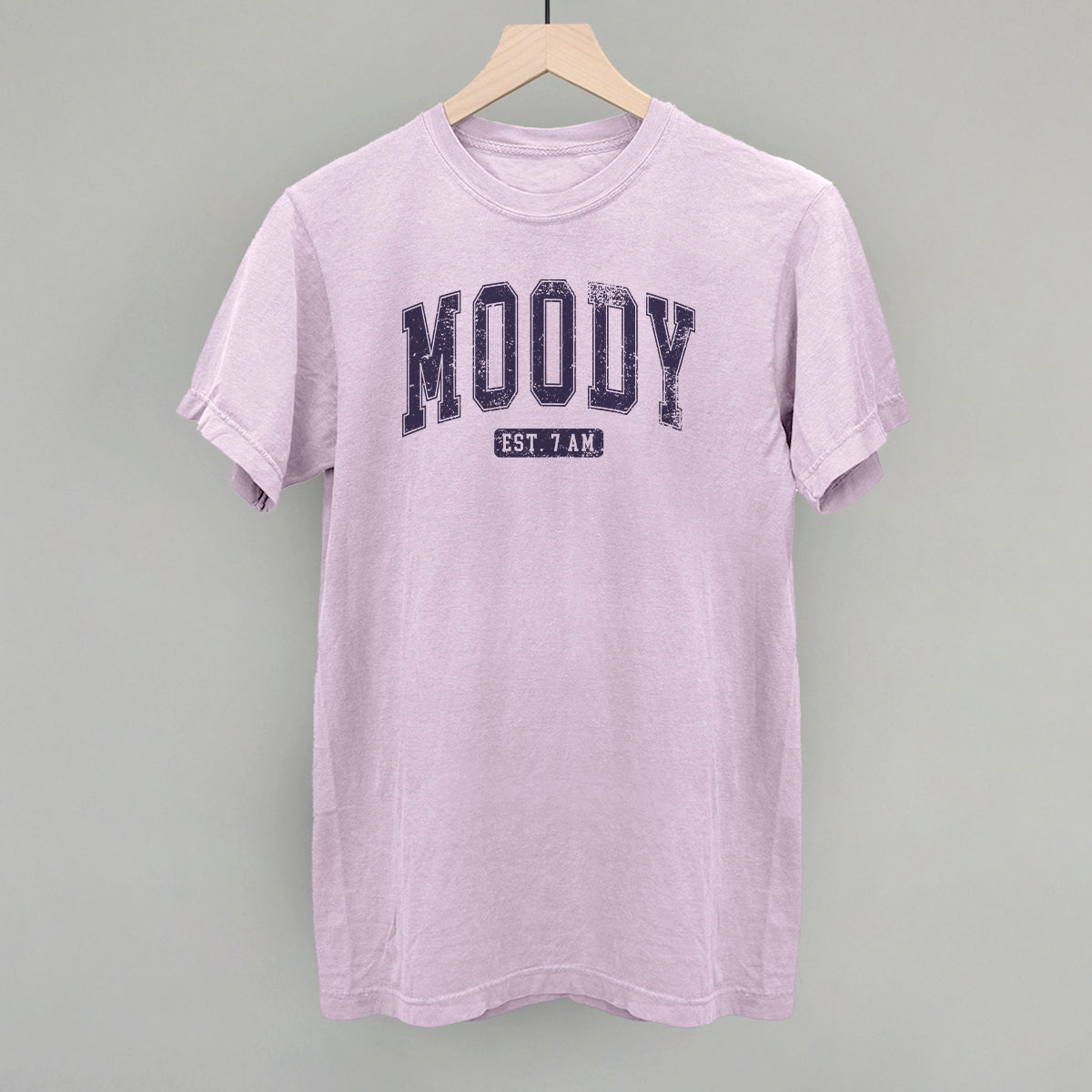 Moody Est. 7 AM