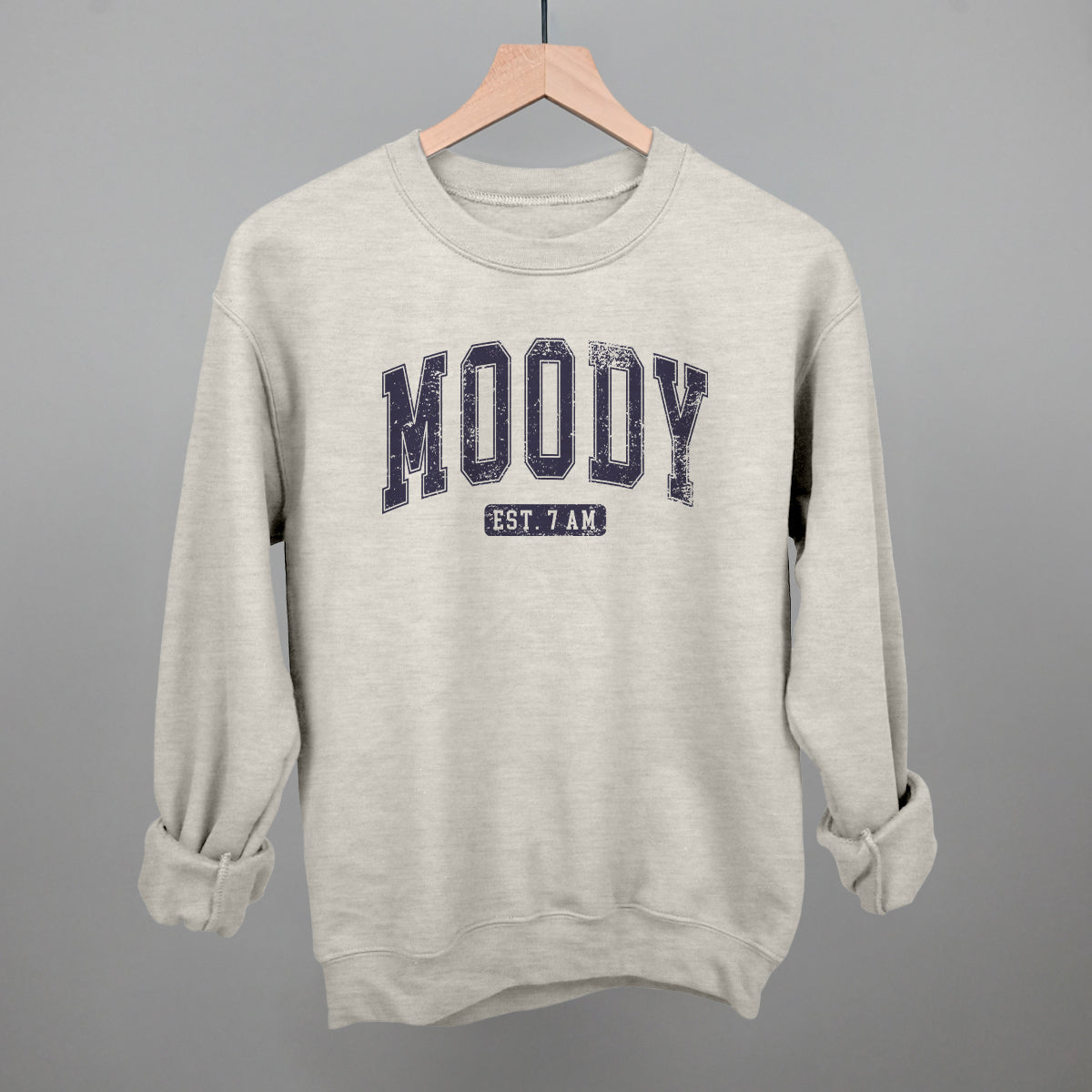 Moody Est. 7 AM