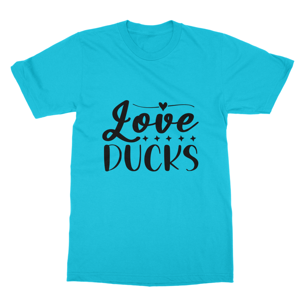 Love Ducks Classic Adult T-Shirt