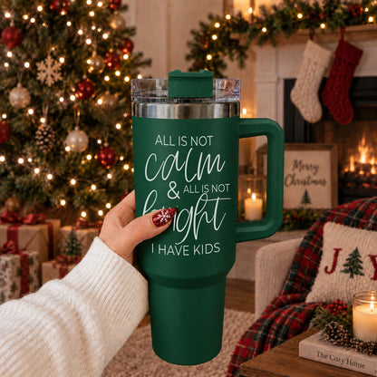 Calm & Bright 40oz
