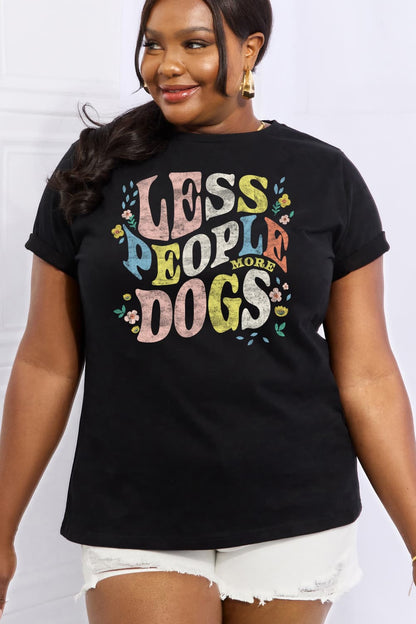 Simply Love LESS PEOPLE MORE DOGS Graphic Cotton T-Shirt