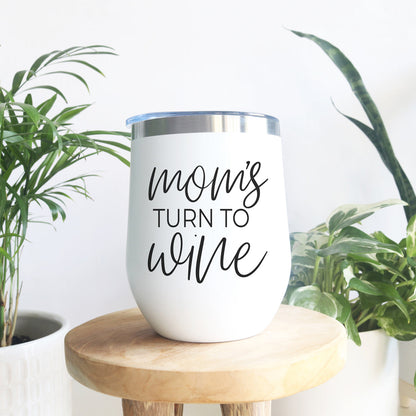 Mom's Turn 12oz