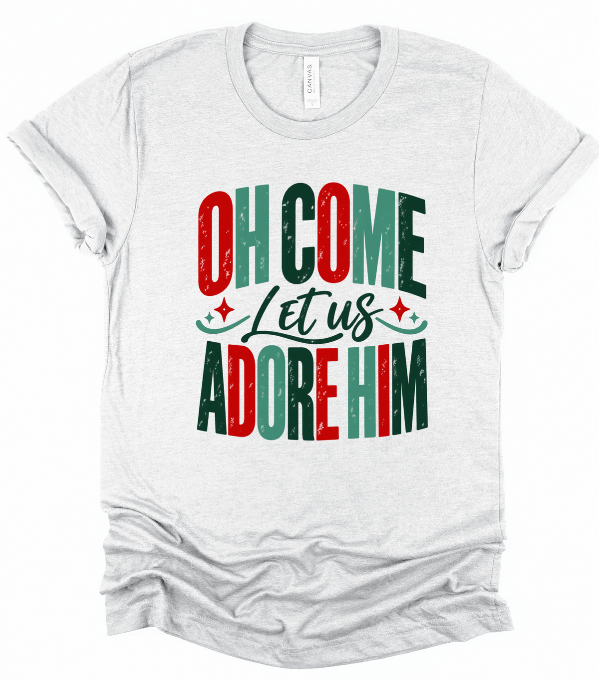 Colorful Oh Come Let Us Adore Him Bella Canvas Graphic Tee