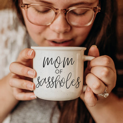 Mom of Sassholes