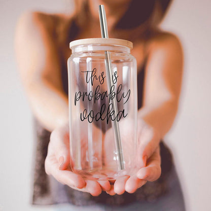 Probably Vodka 17oz