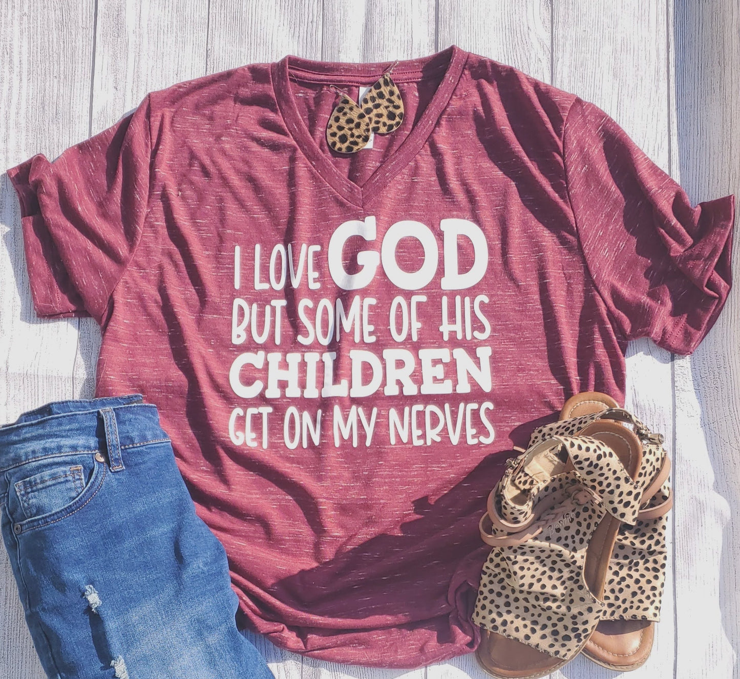 I Love GOD-Children on My Nerves Tee